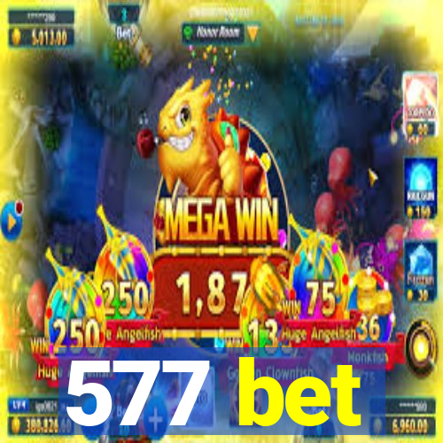 577 bet